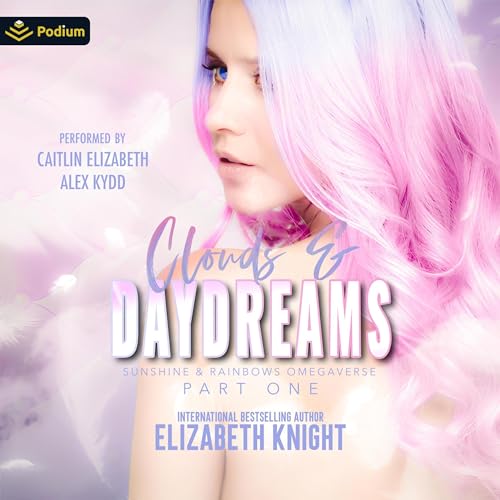 Cover of Clouds & Daydreams: Part 1