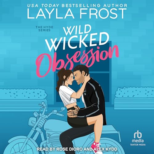 Cover of Wild Wicked Obsession