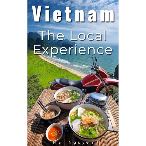 Cover of Vietnam: The Local Experience