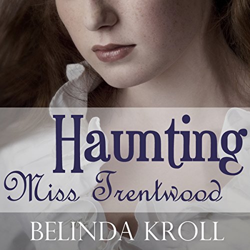 Cover of Haunting Miss Trentwood