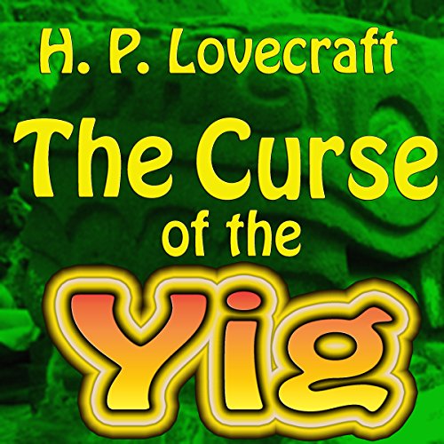 Cover of The Curse of the Yig