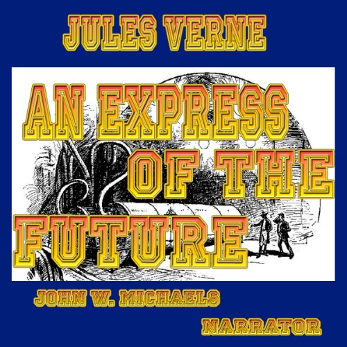 Cover of An Express of the Future