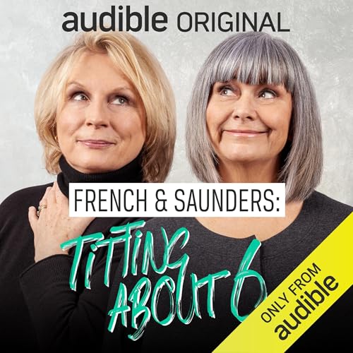 Cover of French & Saunders: Titting About (Series 6)