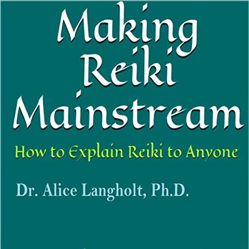 Cover of Making Reiki Mainstream