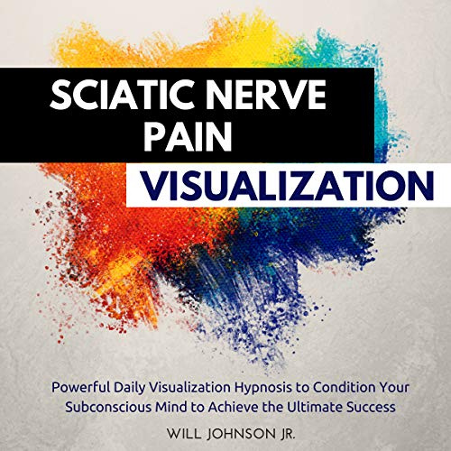 Cover of Sciatic Nerve Pain Visualization