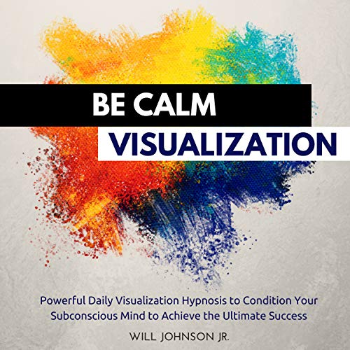 Cover of Be Calm Visualization