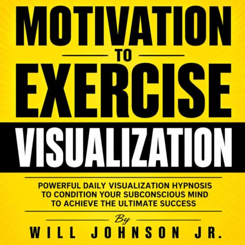 Cover of Motivation to Exercise Visualization