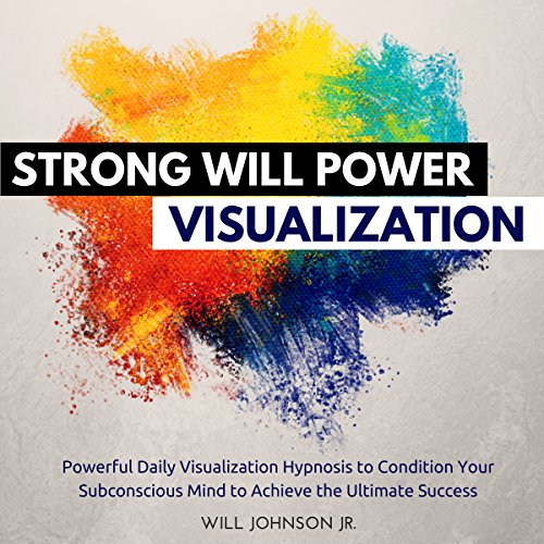 Cover of Strong Will Power Visualization