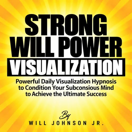 Cover of Strong Will Power Visualization