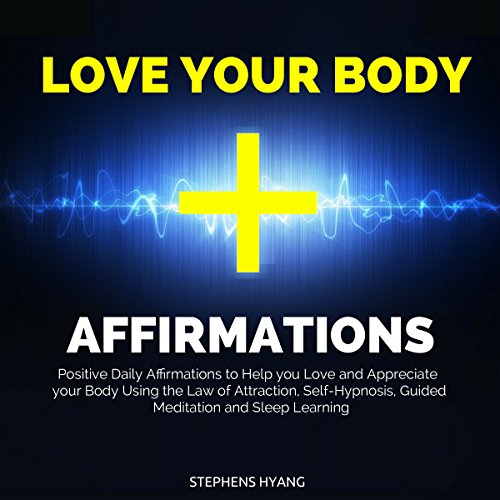 Cover of Love Your Body Affirmations