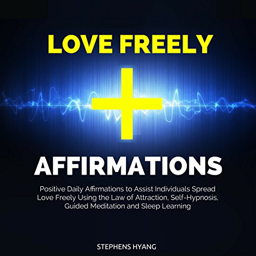 Cover of Love Freely Affirmations