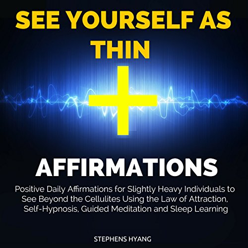 Cover of See Yourself as Thin Affirmations