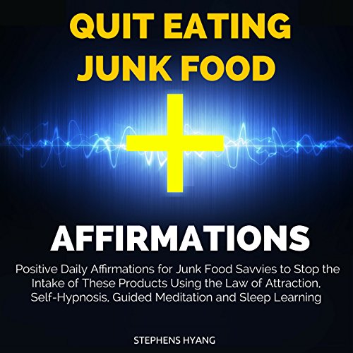 Cover of Quit Eating Junk Food Affirmations