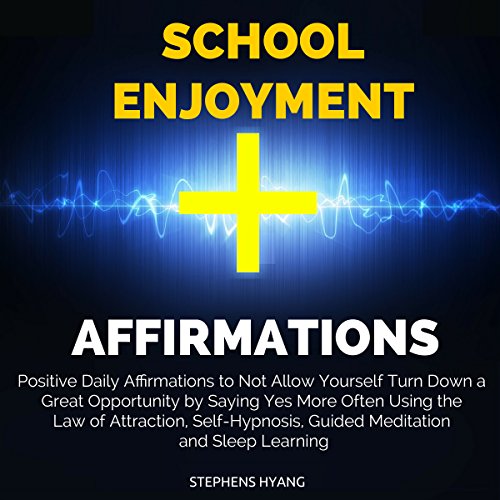Cover of School Enjoyment Affirmations