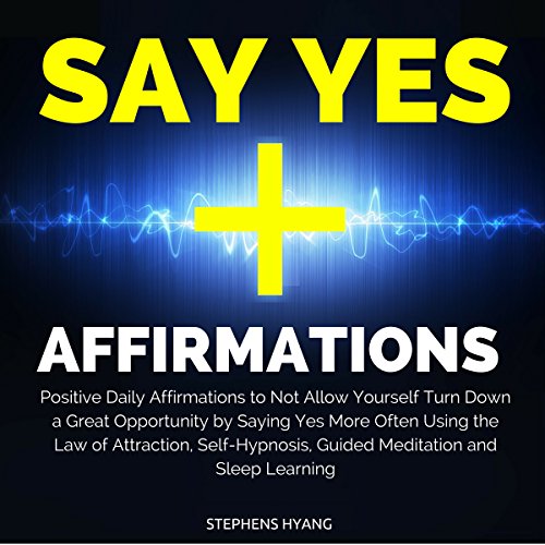 Cover of Say Yes Affirmations
