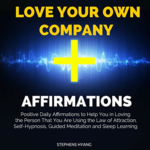 Cover of Love Your Own Company Affirmations