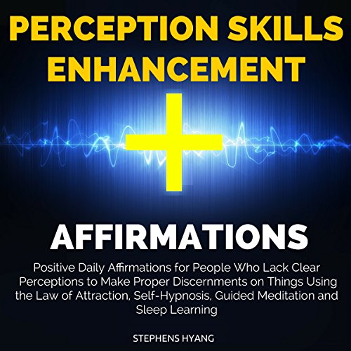 Cover of Perception Skills Enhancement Affirmations