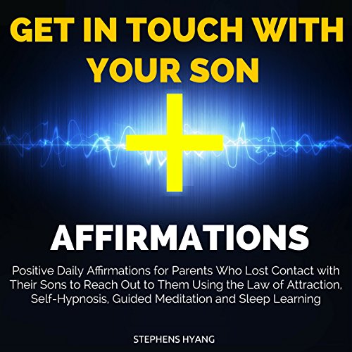 Cover of Get in Touch with Your Son Affirmations