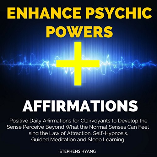 Cover of Enhance Psychic Powers Affirmations