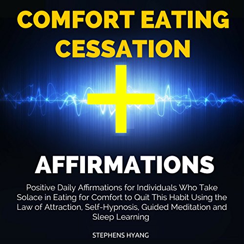 Cover of Comfort Eating Cessation Affirmations