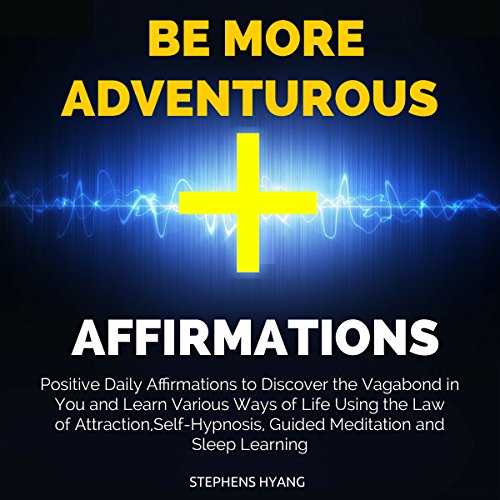 Cover of Be More Adventurous Affirmations