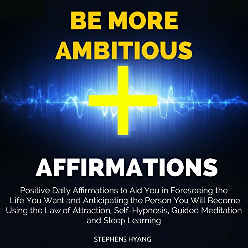 Cover of Be More Ambitious Affirmations