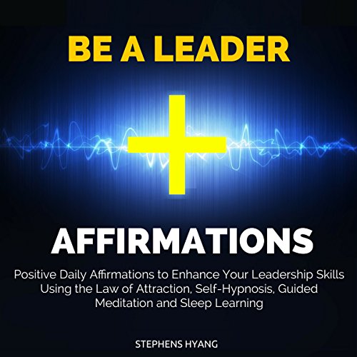 Cover of Be a Leader Affirmations