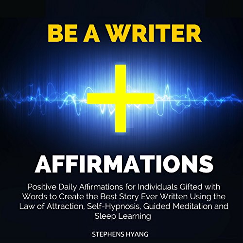 Cover of Be a Writer Affirmations