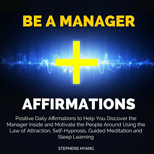 Cover of Be a Manager Affirmations