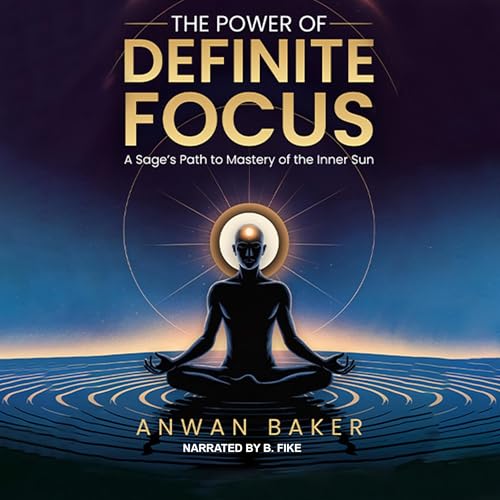 Cover of The Power of Definite Focus