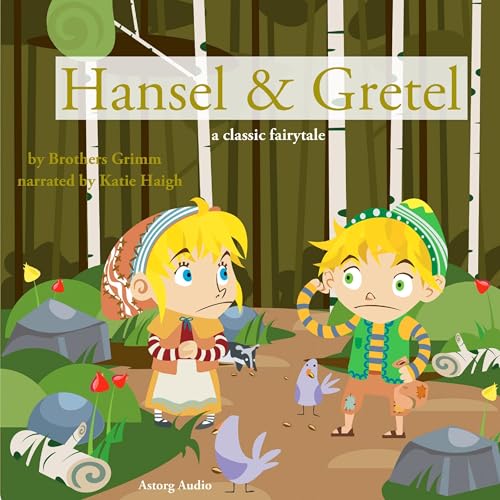 Cover of Hansel and Gretel, a Fairy Tale
