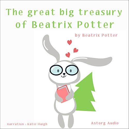 Cover of The great big treasury of Beatrix Potter