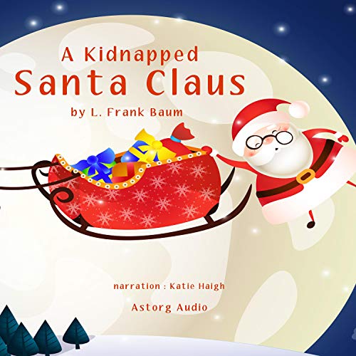 Cover of A Kidnapped Santa Claus