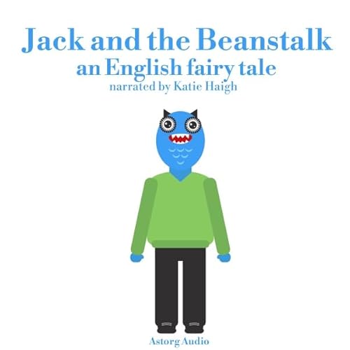 Cover of Jack and the Beanstalk. An English Fairy Tale
