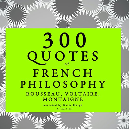 Cover of 300 Quotes of French Philosophy