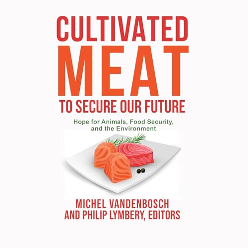 Cover of Cultivated Meat to Secure Our Future