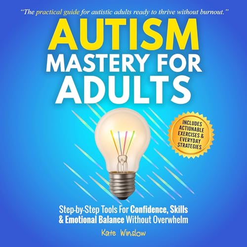 Cover of Autism Mastery for Adults