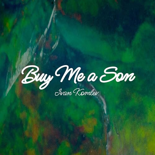 Cover of Buy Me a Son
