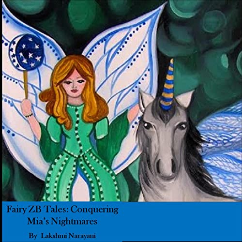 Cover of Fairy ZB Tales: Conquering Mia's Nightmares