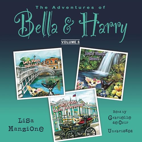Cover of The Adventures of Bella & Harry, Vol. 6