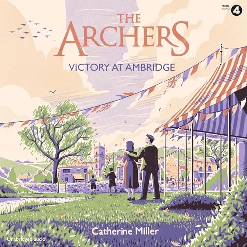 Cover of The Archers: Victory at Ambridge