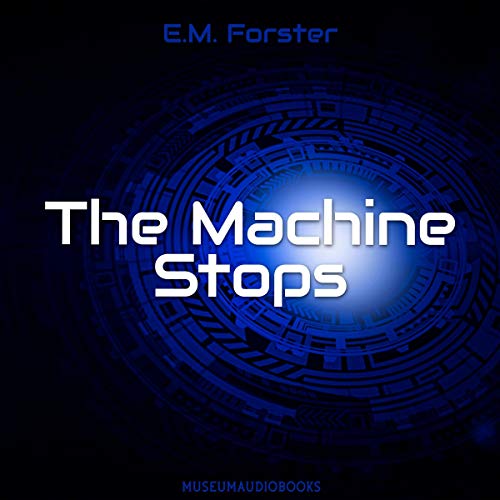Cover of The Machine Stops