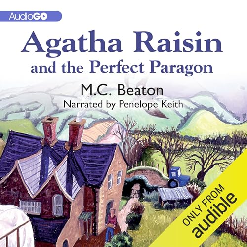 Cover of Agatha Raisin and the Perfect Paragon