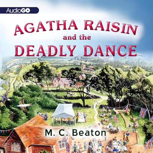 Cover of Agatha Raisin and the Deadly Dance