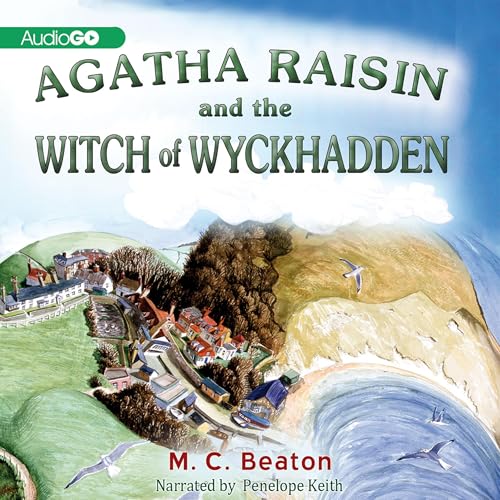 Cover of Agatha Raisin and the Witch of Wyckhadden