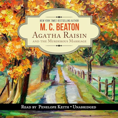 Cover of Agatha Raisin and the Murderous Marriage