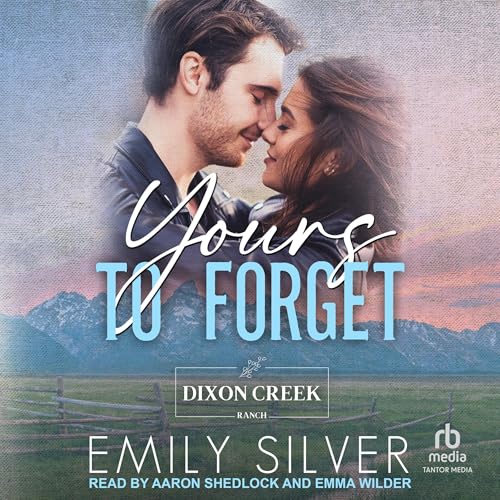 Cover of Yours to Forget