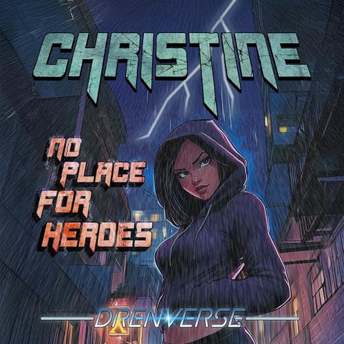 Cover of Christine: No Place for Heroes