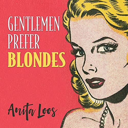 Cover of Gentlemen Prefer Blondes