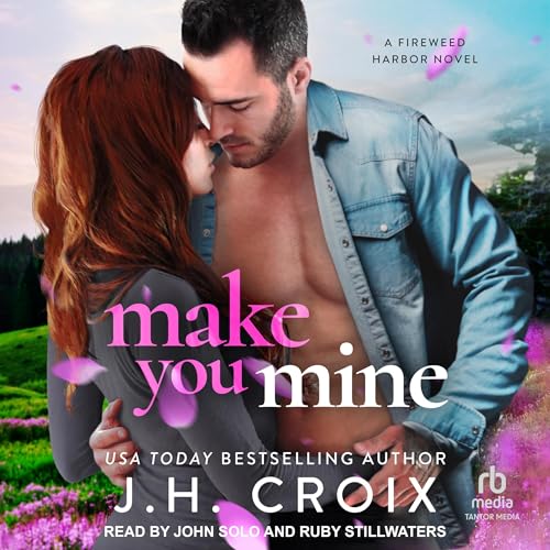 Cover of Make You Mine